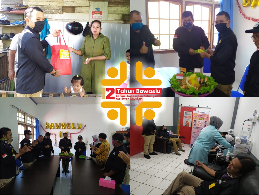 Peringati HUT Bawaslu ke-12, Syukuran, Gelar Aksi Donor Darah dan berbagi sembako